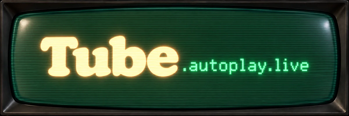 tube.autoplay.live